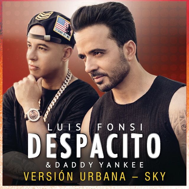 متن آهنگ Despacito - Versión Urbana/Sky از Daddy Yankee کاور آهنگ Despacito - Versión Urbana/Sky از Daddy Yankee