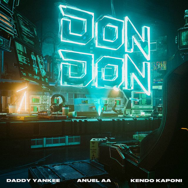 متن آهنگ Don Don از Daddy Yankee کاور آهنگ Don Don از Daddy Yankee