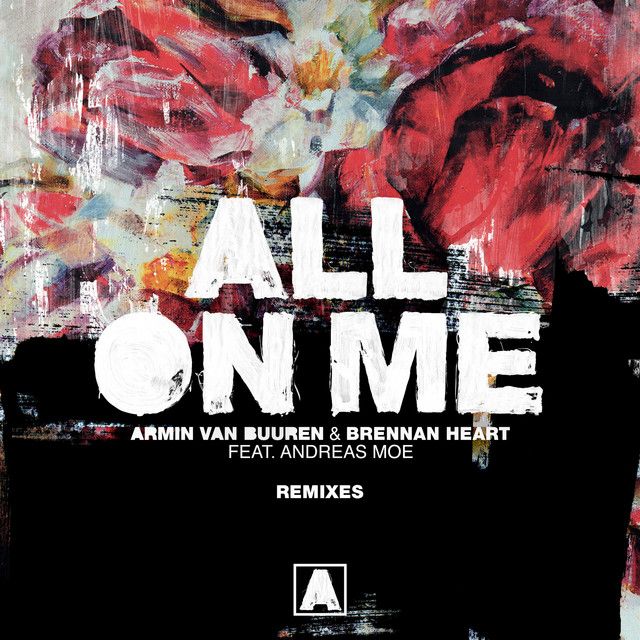 متن آهنگ All on Me - D.O.D Remix از Armin van Buuren کاور آهنگ All on Me - D.O.D Remix از Armin van Buuren