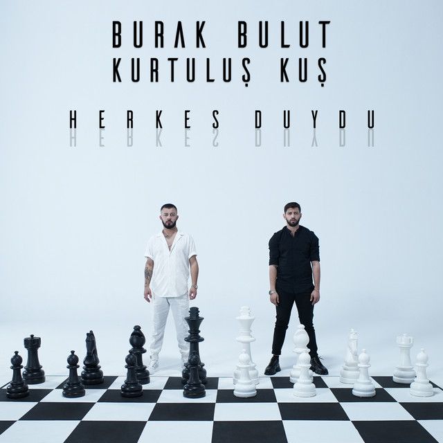 متن آهنگ Herkes Duydu از Burak Bulut کاور آهنگ Herkes Duydu از Burak Bulut