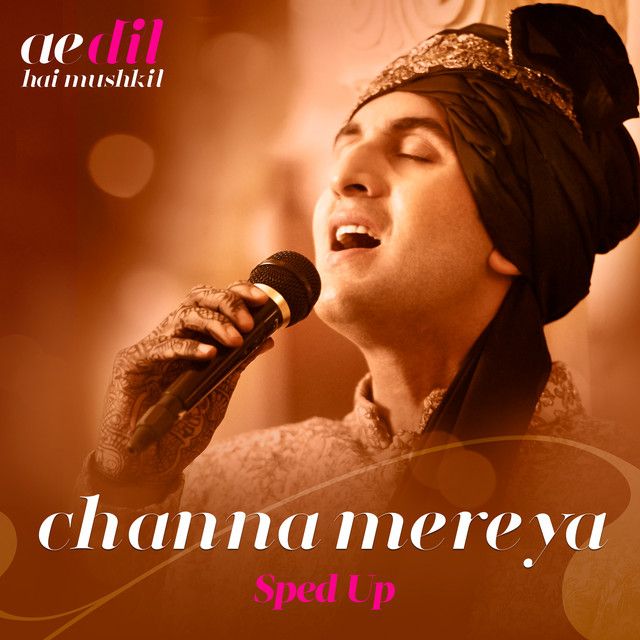 کاور آهنگ Channa Mereya - Sped Up از Arijit Singh