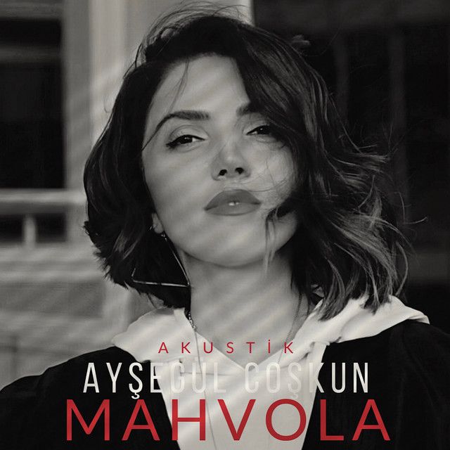 متن آهنگ MAHVOLA - Akustik از Ayşegül Coşkun کاور آهنگ MAHVOLA - Akustik از Ayşegül Coşkun