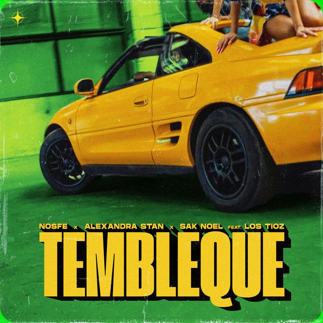متن آهنگ Tembleque (feat. Los Tioz) از Alexandra Stan