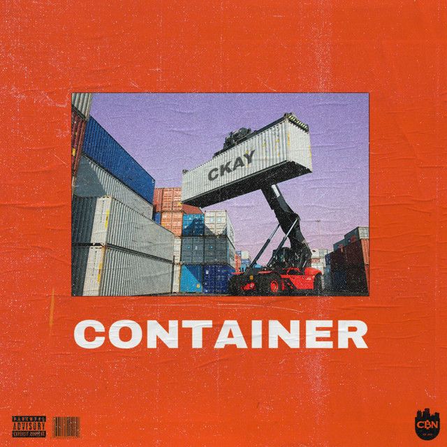 متن آهنگ Container از CKay کاور آهنگ Container از CKay