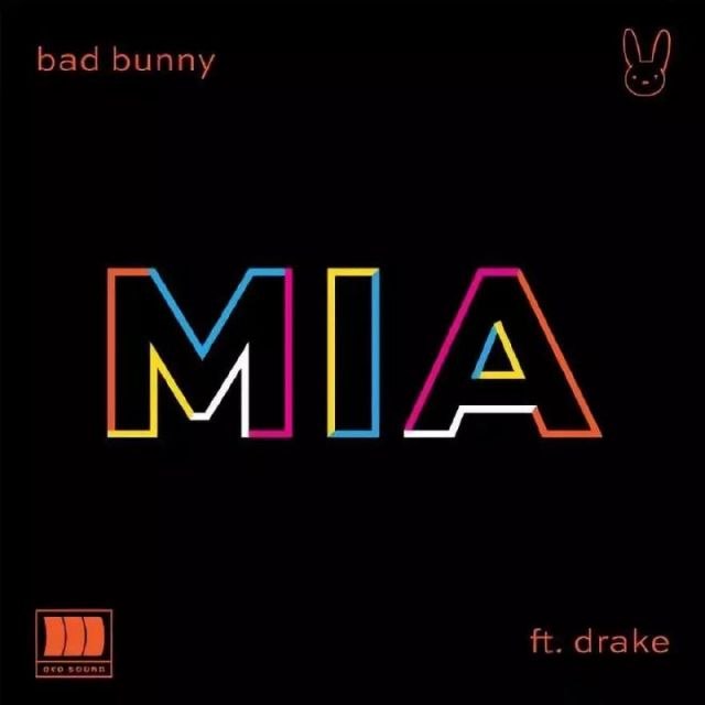 متن آهنگ Mia (feat. Drake) از Bad Bunny کاور آهنگ Mia (feat. Drake) از Bad Bunny