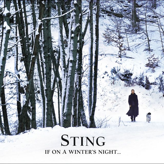 متن آهنگ The Snow It Melts The Soonest از Sting کاور آهنگ The Snow It Melts The Soonest از Sting