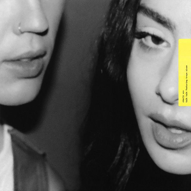 کاور آهنگ Talk talk featuring troye sivan از Charli XCX