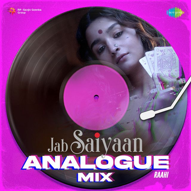 متن آهنگ Jab Saiyaan (Analogue Mix) از Shreya Ghoshal