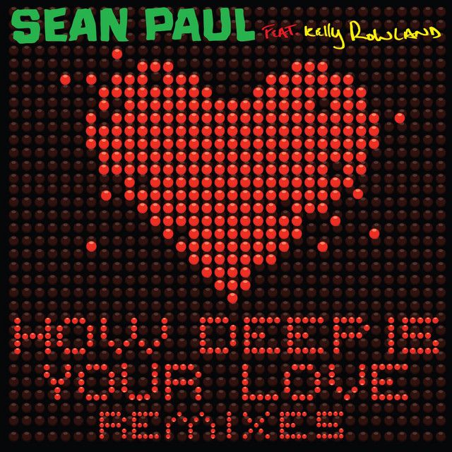 متن آهنگ How Deep Is Your Love (feat. Kelly Rowland) - Riddl کاور آهنگ How Deep Is Your Love (feat. Kelly Rowland) - Riddler Radio Mix [Riddler Radio M از Sean Paul