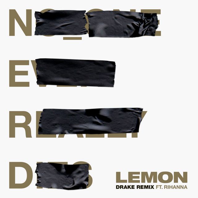 متن آهنگ Lemon (feat. Drake) - Drake Remix از Rihanna کاور آهنگ Lemon (feat. Drake) - Drake Remix از Rihanna