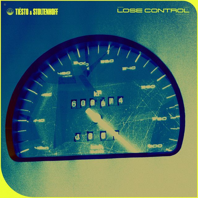 متن آهنگ Lose Control از Tiësto کاور آهنگ Lose Control از Tiësto