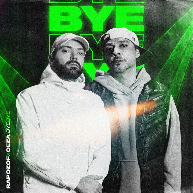 متن آهنگ BYE BYE از Ceza