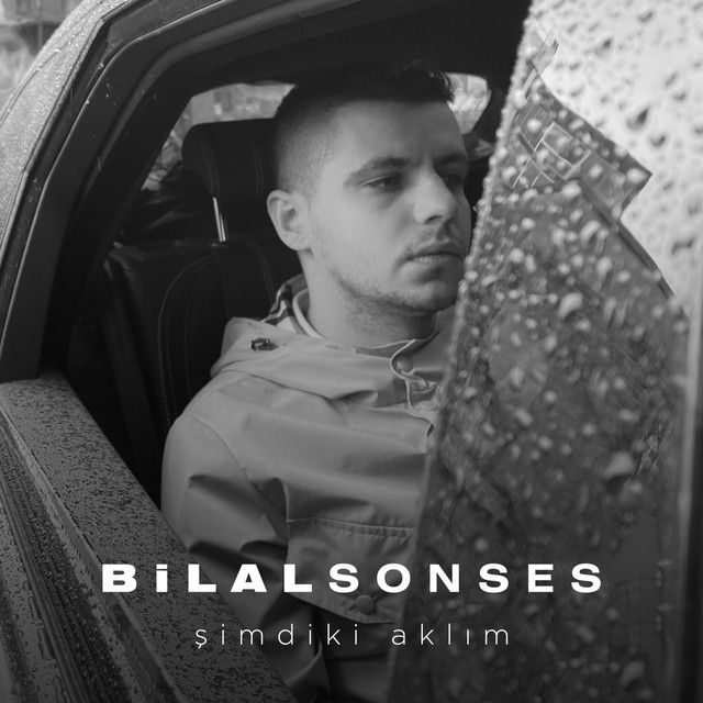 کاور آهنگ Şimdiki Aklım از Bilal Sonses
