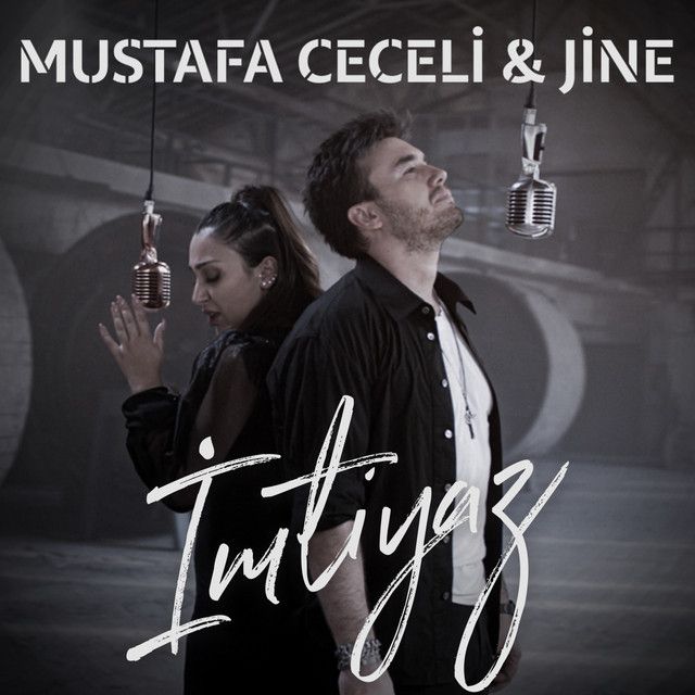 متن آهنگ Imtiyaz از Mustafa Ceceli کاور آهنگ Imtiyaz از Mustafa Ceceli