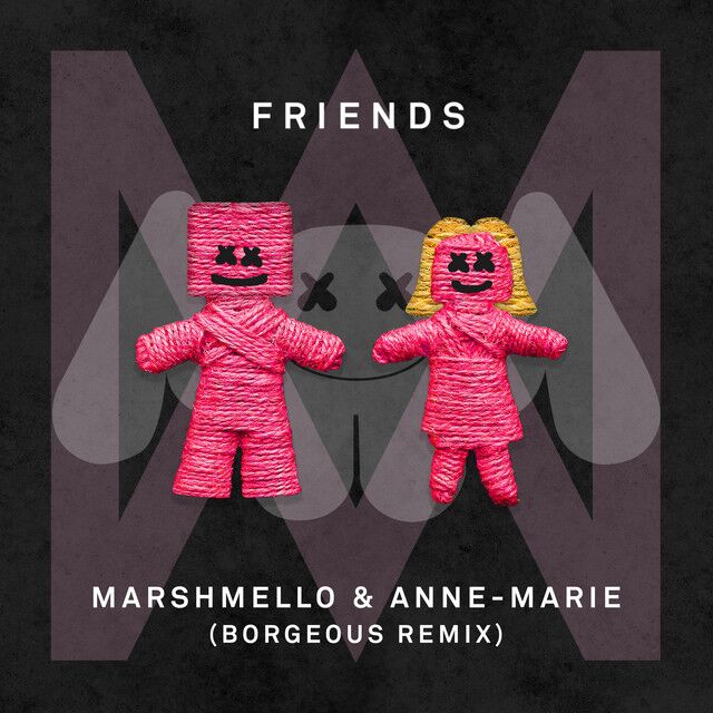متن آهنگ FRIENDS - Borgeous Remix از Anne-Marie کاور آهنگ FRIENDS - Borgeous Remix از Anne-Marie