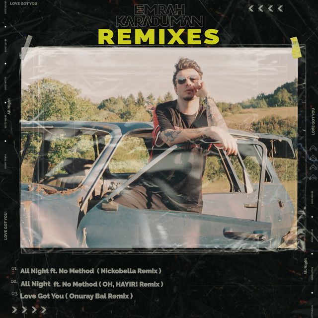 متن آهنگ Love Got You - Onuray Bal Remix از Emrah Karaduman کاور آهنگ Love Got You - Onuray Bal Remix از Emrah Karaduman