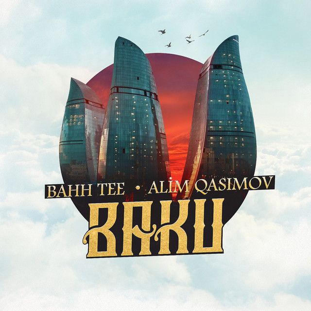 متن آهنگ Baku از Alim Qasimov کاور آهنگ Baku از Alim Qasimov