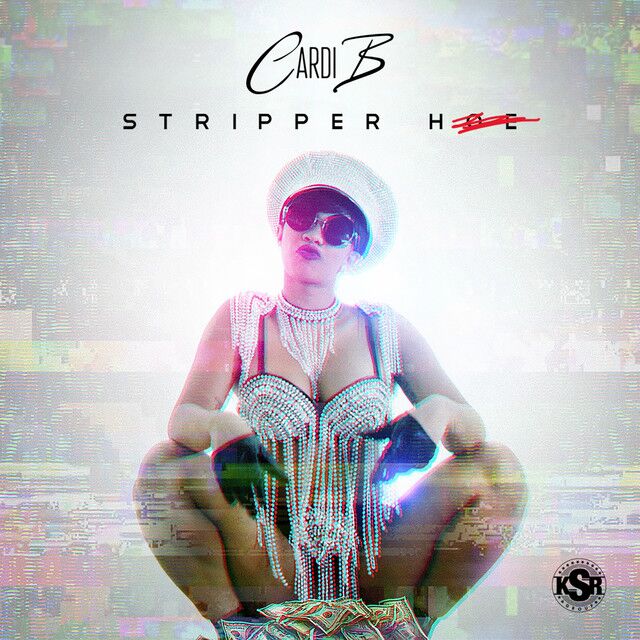 متن آهنگ Stripper Hoe از Cardi B کاور آهنگ Stripper Hoe از Cardi B