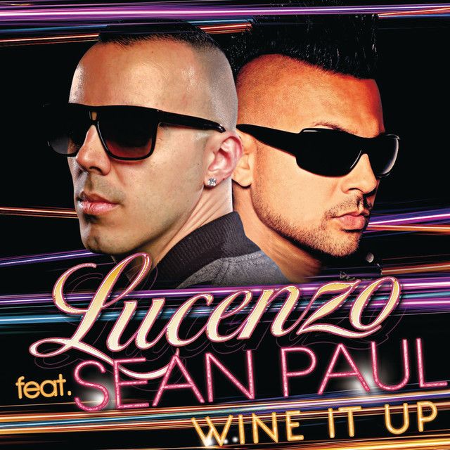 متن آهنگ Wine It Up - Radio Edit از Sean Paul کاور آهنگ Wine It Up - Radio Edit از Sean Paul
