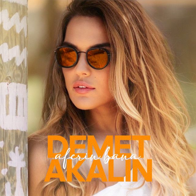 کاور آهنگ Aferin Bana از Demet Akalın