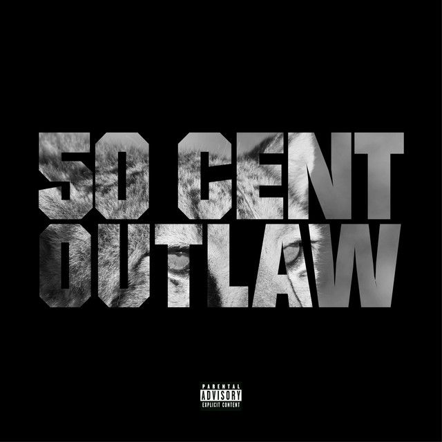 کاور آهنگ Outlaw از 50 Cent