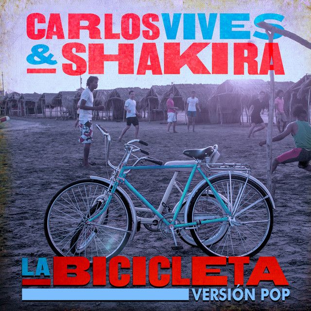 متن آهنگ La Bicicleta - Versión Pop از Shakira کاور آهنگ La Bicicleta - Versión Pop از Shakira