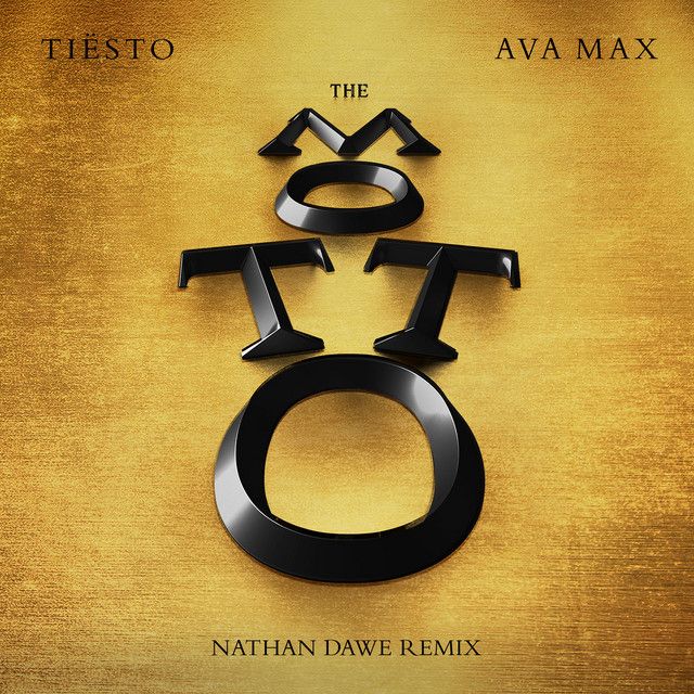 متن آهنگ The Motto - Nathan Dawe Remix از Tiësto کاور آهنگ The Motto - Nathan Dawe Remix از Tiësto