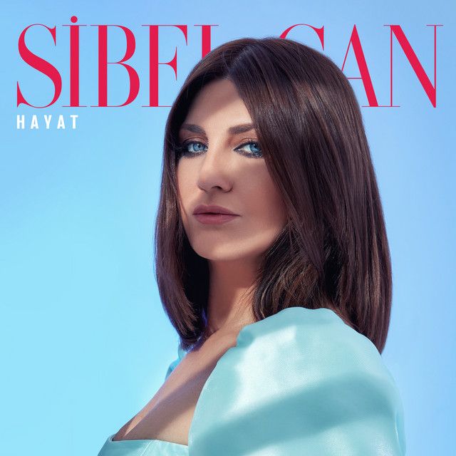 متن آهنگ Yalnız Beni Sev از Sibel Can کاور آهنگ Yalnız Beni Sev از Sibel Can
