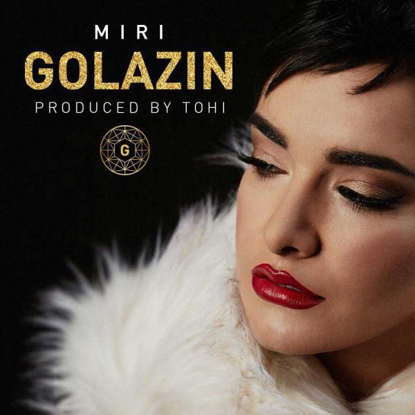 متن آهنگ Miri از Golazin