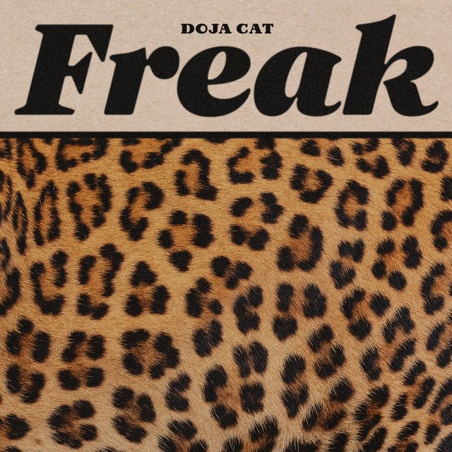 متن آهنگ Freak از Doja Cat کاور آهنگ Freak از Doja Cat