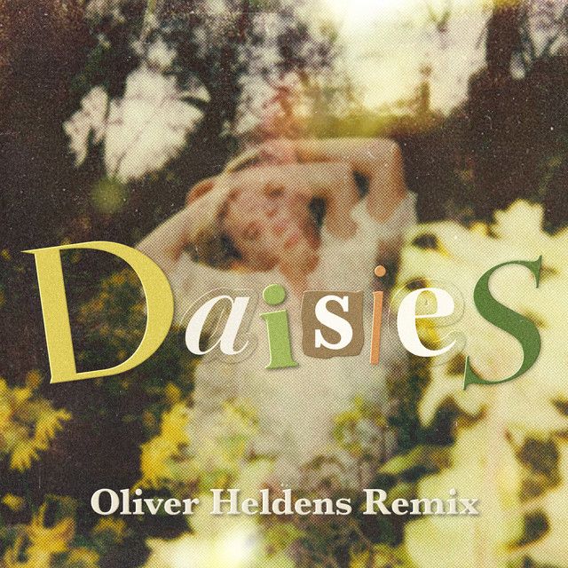 متن آهنگ Daisies - Oliver Heldens Remix از Katy Perry کاور آهنگ Daisies - Oliver Heldens Remix از Katy Perry