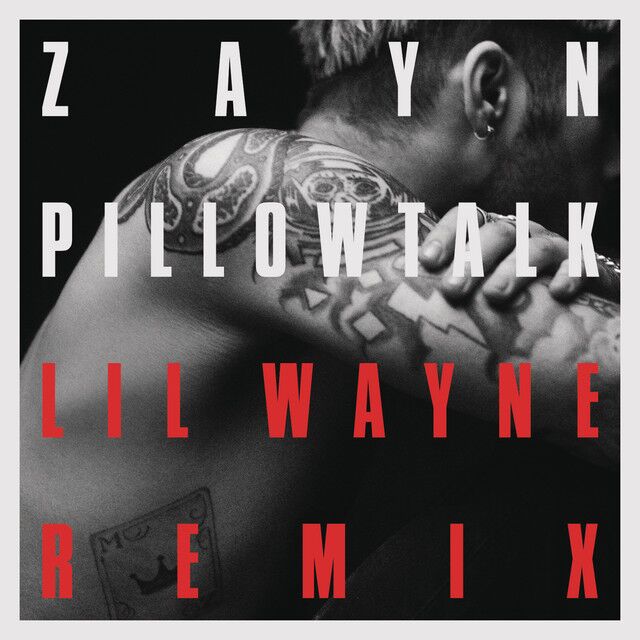 متن آهنگ PILLOWTALK REMIX (feat. Lil Wayne) از ZAYN کاور آهنگ PILLOWTALK REMIX (feat. Lil Wayne) از ZAYN