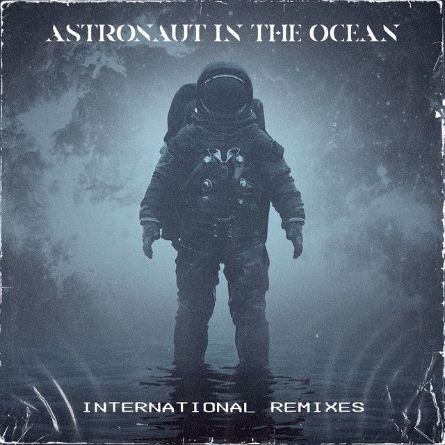 متن آهنگ Astronaut In The Ocean - The Synaptik & Freek Remix کاور آهنگ Astronaut In The Ocean - The Synaptik & Freek Remix از Masked Wolf