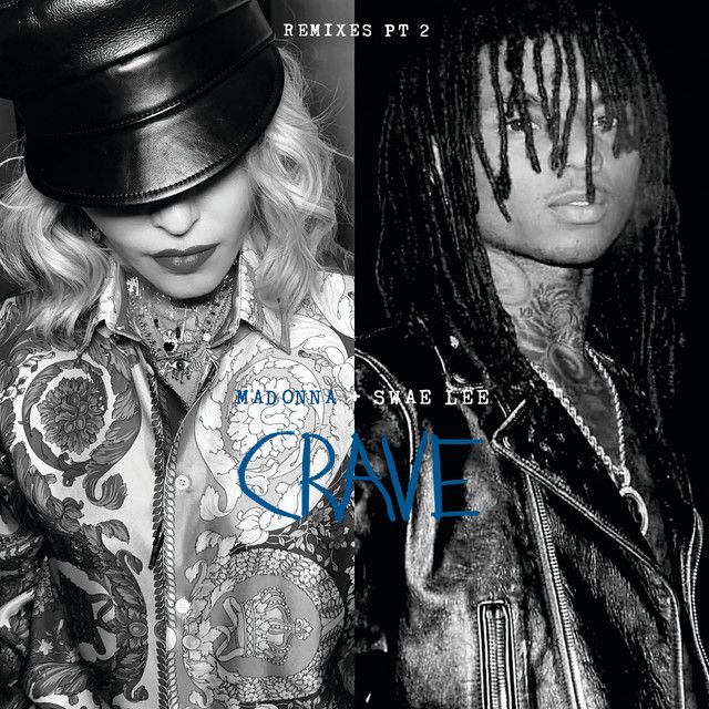 متن آهنگ Crave - DJLW Remix از Madonna کاور آهنگ Crave - DJLW Remix از Madonna