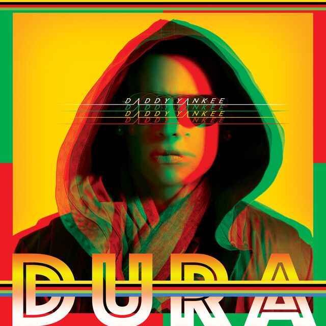 متن آهنگ Dura از Daddy Yankee کاور آهنگ Dura از Daddy Yankee