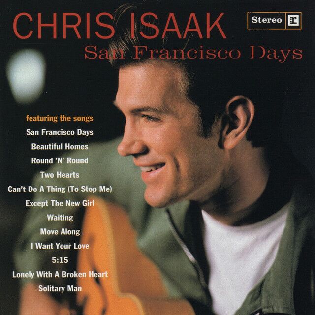 متن آهنگ Two Hearts از Chris Isaak