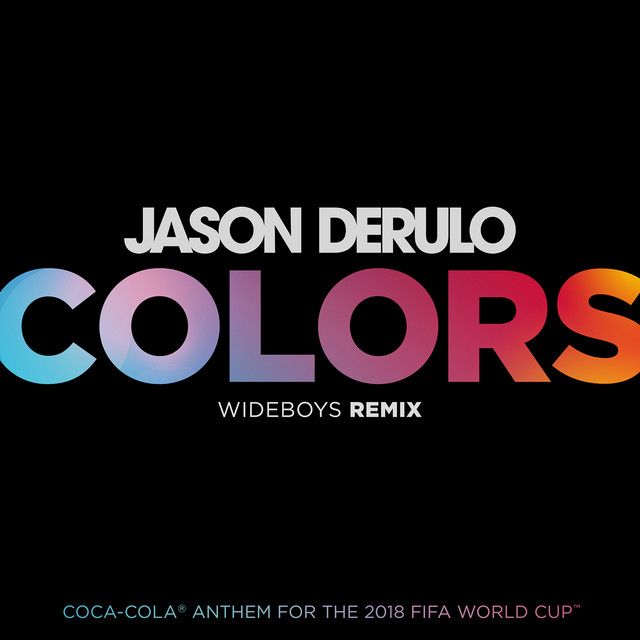 متن آهنگ Colors - Wideboys Remix از Jason Derulo کاور آهنگ Colors - Wideboys Remix از Jason Derulo