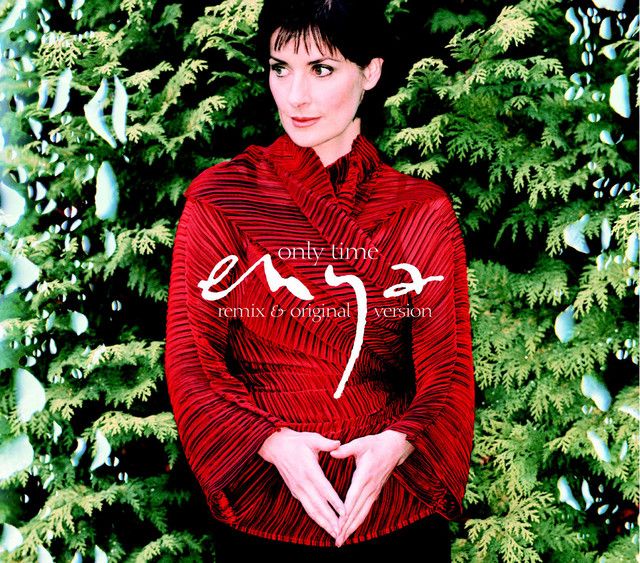 متن آهنگ Only Time - Remix از Enya