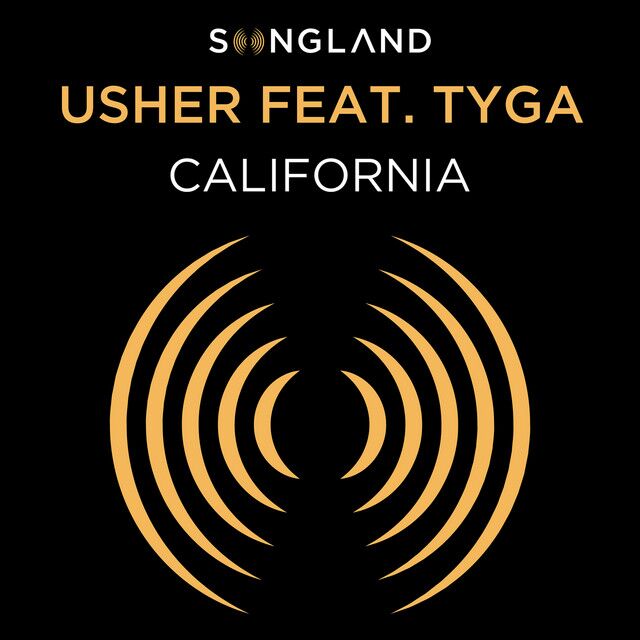 متن آهنگ California (from Songland) (feat. Tyga) از Tyga کاور آهنگ California (from Songland) (feat. Tyga) از Tyga