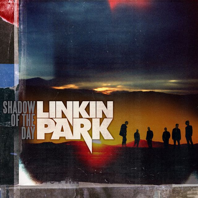 متن آهنگ Shadow Of The Day از Linkin Park کاور آهنگ Shadow Of The Day از Linkin Park