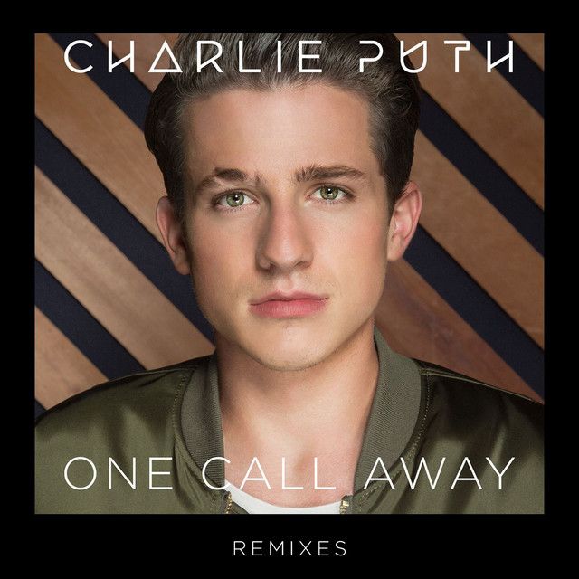 متن آهنگ One Call Away (feat. Tyga) - Remix از Charlie Puth کاور آهنگ One Call Away (feat. Tyga) - Remix از Charlie Puth
