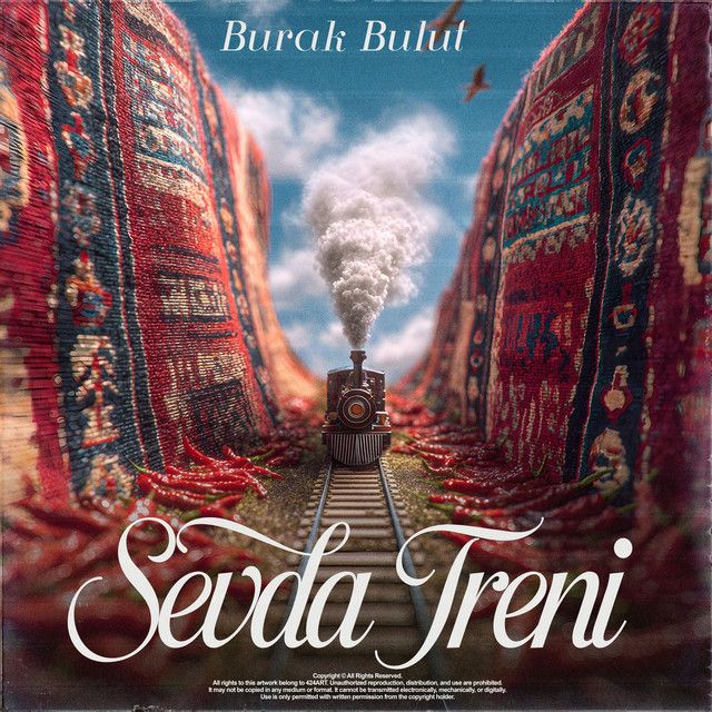 متن آهنگ Sevda Treni از Burak Bulut کاور آهنگ Sevda Treni از Burak Bulut