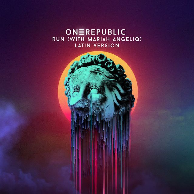 متن آهنگ Run (with Mariah Angeliq) - Latin Version از OneRep کاور آهنگ Run (with Mariah Angeliq) - Latin Version از OneRepublic