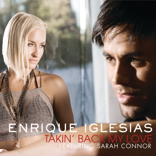 متن آهنگ Takin' Back My Love - Original Version از Enrique I کاور آهنگ Takin' Back My Love - Original Version از Enrique Iglesias