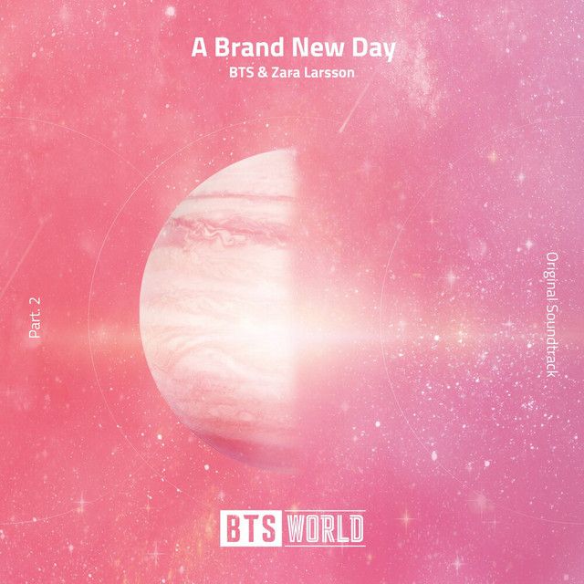 متن آهنگ A Brand New Day (BTS World Original Soundtrack) (Pt کاور آهنگ A Brand New Day (BTS World Original Soundtrack) (Pt. 2) از BTS