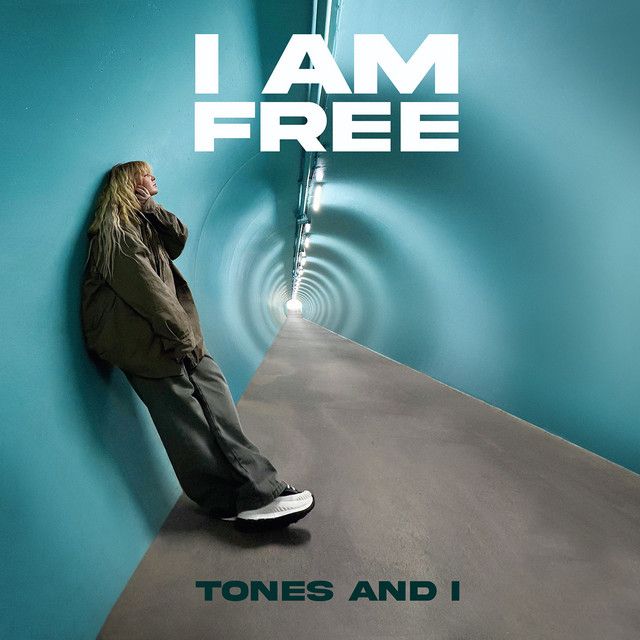 متن آهنگ I Am Free از Tones And I