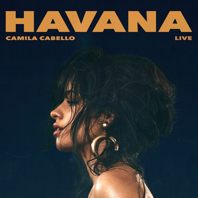 متن آهنگ Havana - Live از Camila Cabello کاور آهنگ Havana - Live از Camila Cabello
