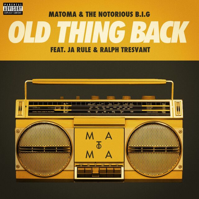 متن آهنگ Old Thing Back (feat. Ja Rule and Ralph Tresvant) ا کاور آهنگ Old Thing Back (feat. Ja Rule and Ralph Tresvant) از The Notorious B.I.G.