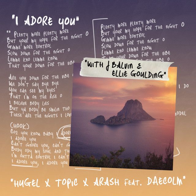 متن آهنگ I Adore You (with J Balvin & Ellie Goulding) از J B کاور آهنگ I Adore You (with J Balvin & Ellie Goulding) از J Balvin