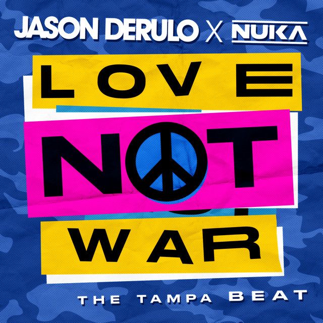 متن آهنگ Love Not War (The Tampa Beat) از Jason Derulo کاور آهنگ Love Not War (The Tampa Beat) از Jason Derulo